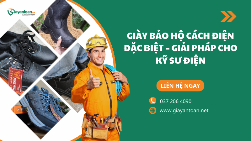 Giày bảo hộ cách điện đặc biệt – Giải pháp cho kỹ sư điện