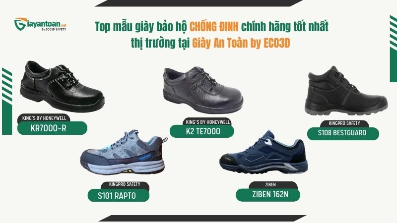 Top 5 giày bảo hộ chống đinh chính hãng tốt nhất